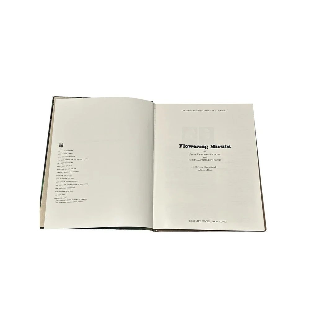 The Time-Life Encyclopedia of Gardening Flowering Shrubs